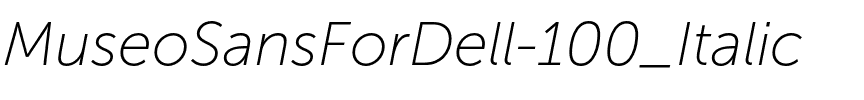 MuseoSansForDell-100_Italic
