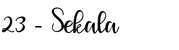 23 - Sekala