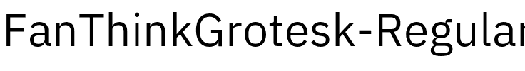 FanThinkGrotesk-Regular