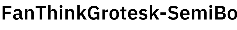 FanThinkGrotesk-SemiBold