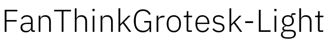 FanThinkGrotesk-Light